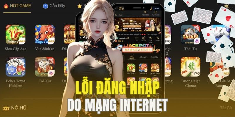 Lỗi do mạng kém ổn định